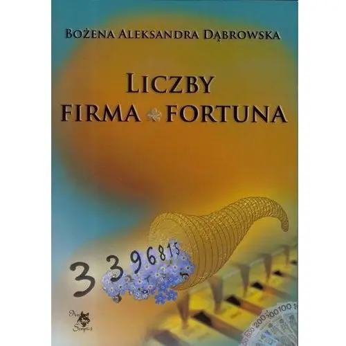 Ars scripti-2 Liczby firma fortuna - dąbrowska bożena aleksandra