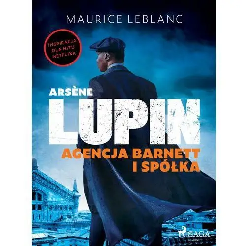 Ars?ne Lupin. Agencja Barnett i Spółka