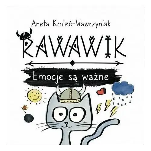 Rawawik. Emocje są ważne