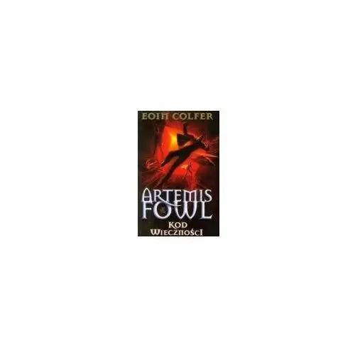 Artemis fowl kod wieczności eoin colfer