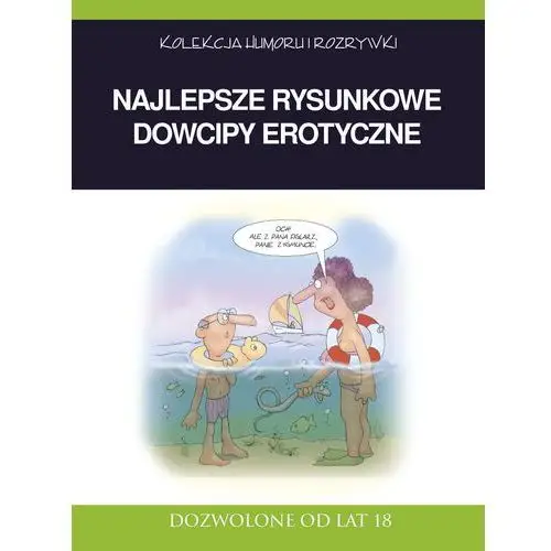 Artemis Najlepsze rysunkowe dowcipy erotyczne