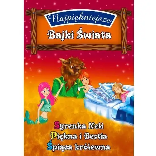 Artemis Najpiękniejsze bajki świata. vol.4