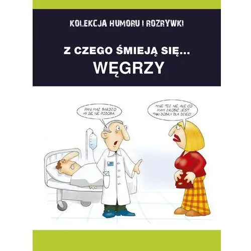 Z czego śmieją się... węgrzy