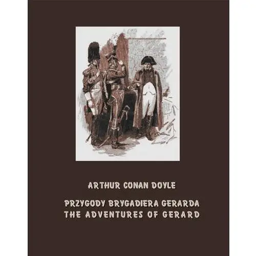 Przygody brygadiera gerarda. the adventures of gerard, AZ#F3C484B1EB/DL-ebwm/mobi