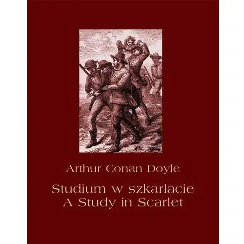 Studium w szkarłacie. a study in scarlet Arthur conan doyle
