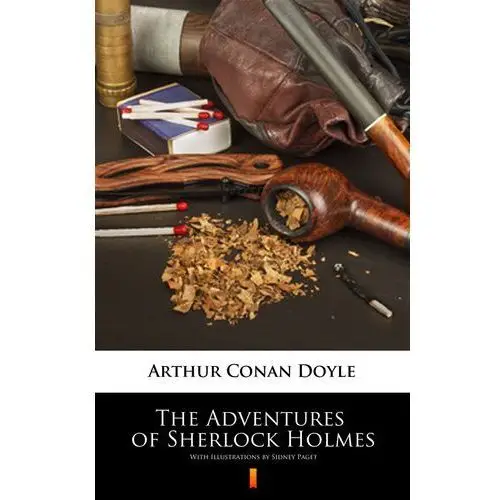 Arthur conan doyle The adventures of sherlock holmes