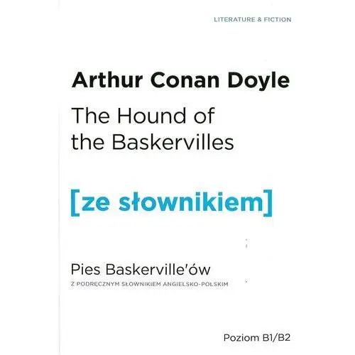 The Hound of the Baskervilles / Pies Baskervillów z podręcznym słownikiem angielsko-polskim - Arthur Conan Doyle