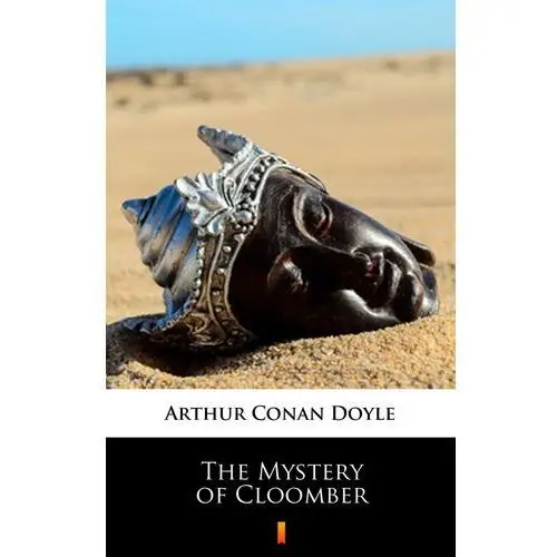 The mystery of cloomber Arthur conan doyle