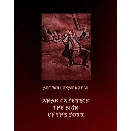 Znak czterech. the sign of four Arthur conan doyle