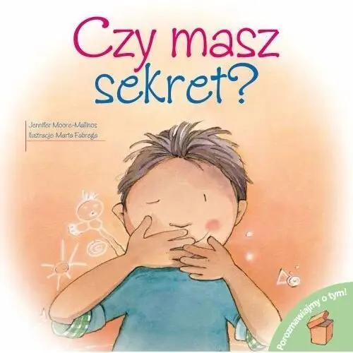 Arti Czy masz sekret? porozmawiajmy o tym