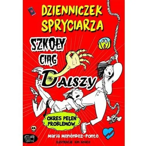 Dzienniczek spryciarza. szkoły ciąg dalszy 2