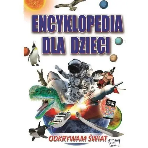 Arti Encyklopedia dla dzieci. odkrywam świat