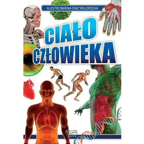 Arti Ilustrowana encyklopedia. ciało człowieka