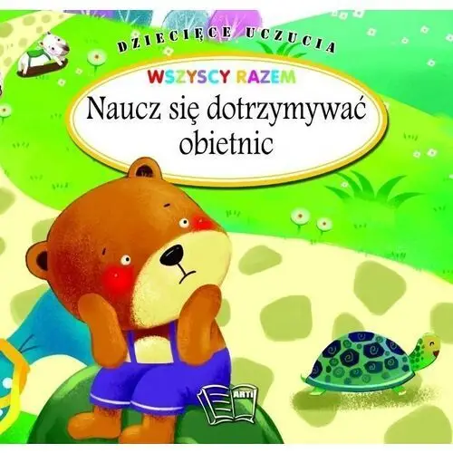 Naucz się dotrzymywać obietnic Arti