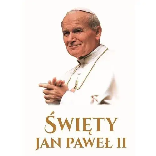 Święty Jan Paweł II