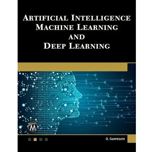 Artificial Intelligence, Machine Learning, and Deep Learning