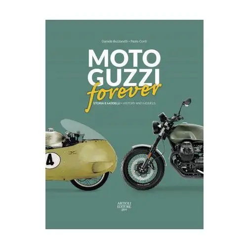 Artioli editore Moto guzzi forever