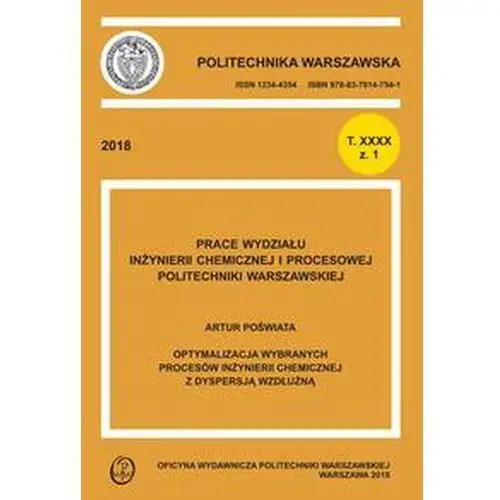 Optymalizacja wybranych procesów inżynierii chemicznej z dyspersją wzdłużną, AZ#D66B509EEB/DL-ebwm/pdf