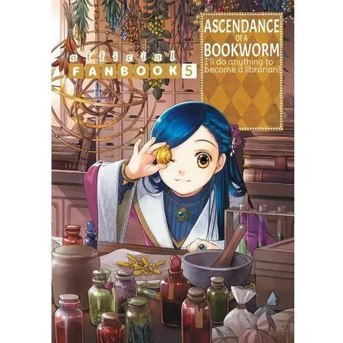 Ascendance of a Bookworm. Fanbook 5 - ebook epub