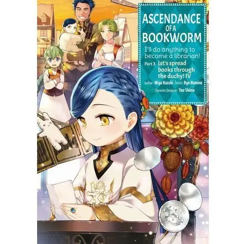 Ascendance of a Bookworm. Manga. Part 3. Volume 4 - ebook EPUB