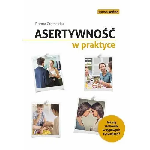 Asertywność w praktyce