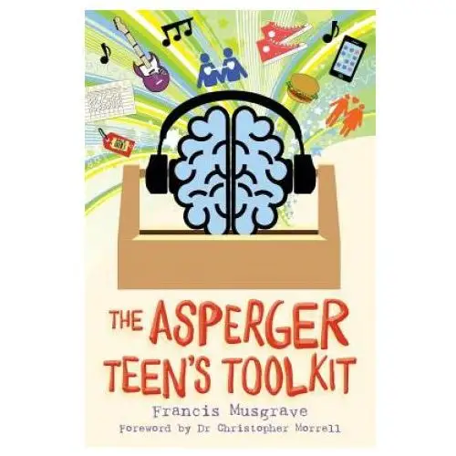 Asperger teen's toolkit Jessica kingsley publishers