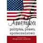 Ameryka. polityka, prawo, społeczeństwo, E90C7C67EB Sklep on-line