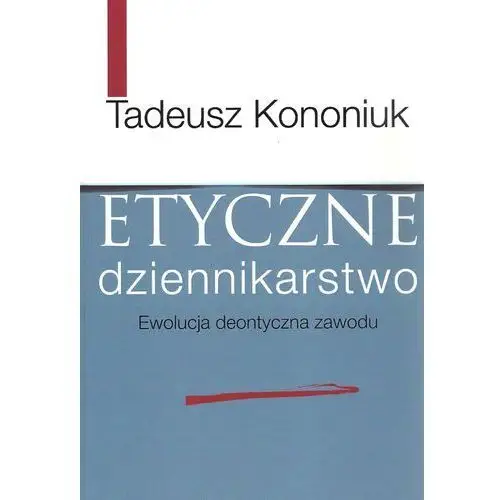 Etyczne dziennikarstwo - Tadeusz Kononiuk,970KS (5028454)