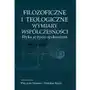 Aspra Filozoficzne i teologiczne wymiary współczesności. etyka w życiu społecznym (e-book) Sklep on-line