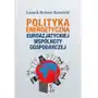 Polityka energetyczna euroazjatyckiej wspólnoty.. Aspra Sklep on-line