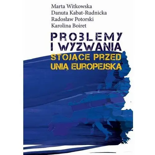 Problemy i wyzwania stojące przed unią europejską (e-book) Aspra