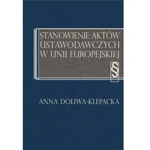 Stanowienie aktów ustawodawczych w Unii Europejskiej,970KS (1864617)