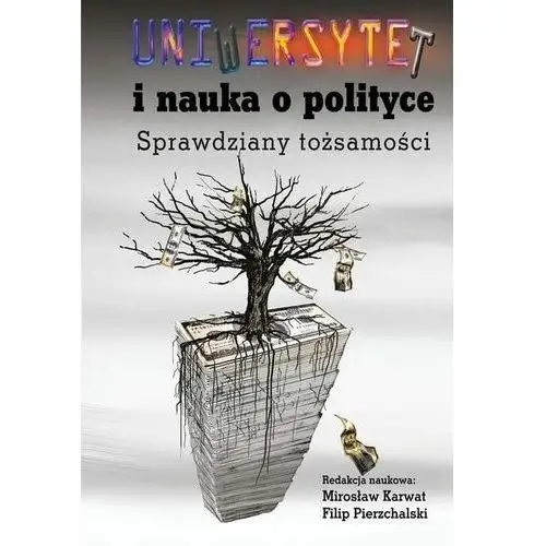 Aspra Uniwersytet i nauka o polityce. sprawdziany tożsamości (e-book)