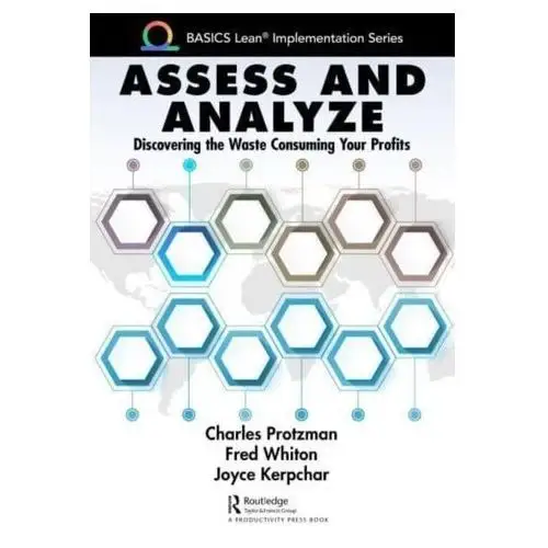 Assess and Analyze Protzman, Charles; Kerpchar, Joyce; Mayzell, George, MD, MBA, FACP