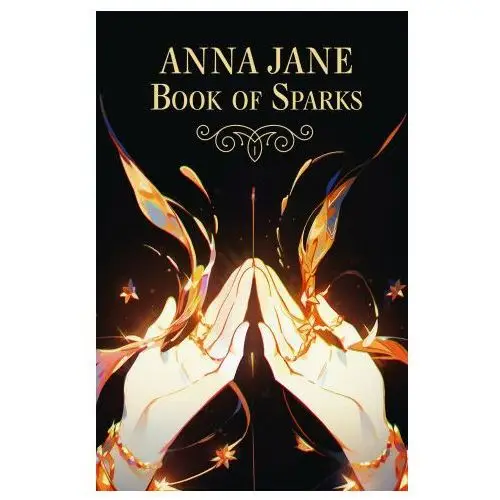 Anna Jane Book of Sparks