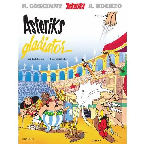 Asteriks Gladiator. Asteriks. Tom 3