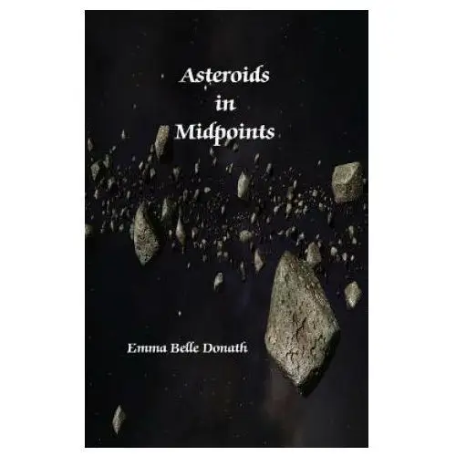 Asteroids in Midpoints