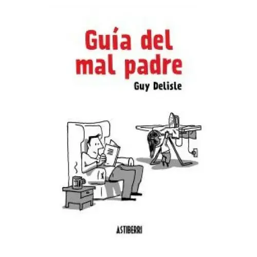 Guía del mal padre