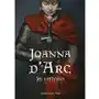 Joanna d'arc. jej historia Astra Sklep on-line