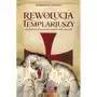 Rewolucja templariuszy. nieznana karta dwunastowiecznej historii Astra Sklep on-line