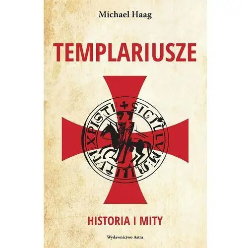 Templariusze historia i mity