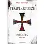 Templariusze proces 1307-1314 Sklep on-line