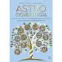 Astrogenealogia. Odkryj, kim jesteś, i napraw dziedziczone traumy dzięki astrologii i psychogenealogii Sklep on-line