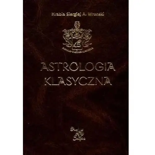 Astrologia Klasyczna. Planety. TOM 6