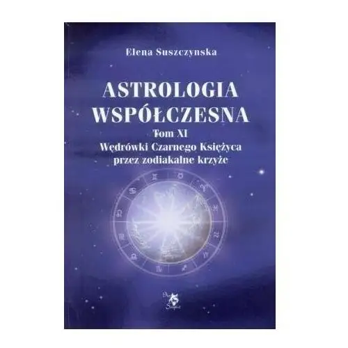 Astrologia współczesna Tom XI