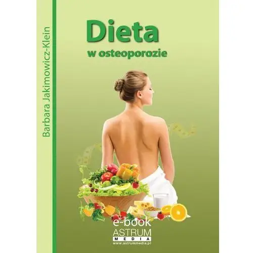 Astrum Dieta w osteoporozie