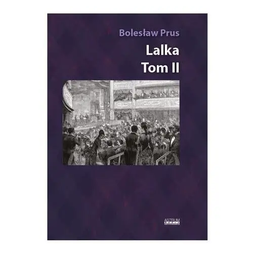 Astrum Lalka t.2. album z ilustracjami i rycinami