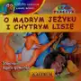 O mądrym jeżyku i chytrym lisie +cd Sklep on-line