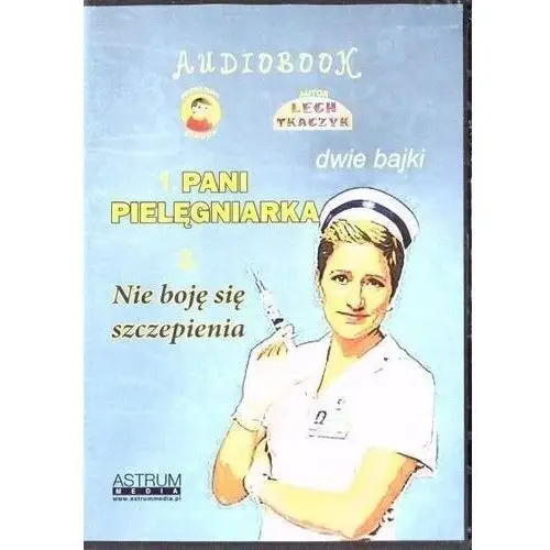 Pani pielęgniarka. nie boję się szczepienia cd Astrum