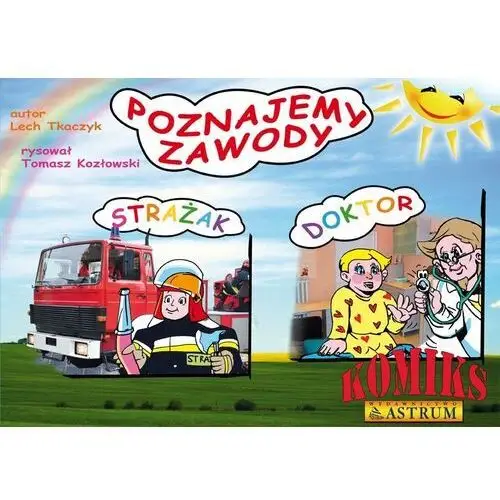 Astrum Poznajemy zawody strażak doktor + cd